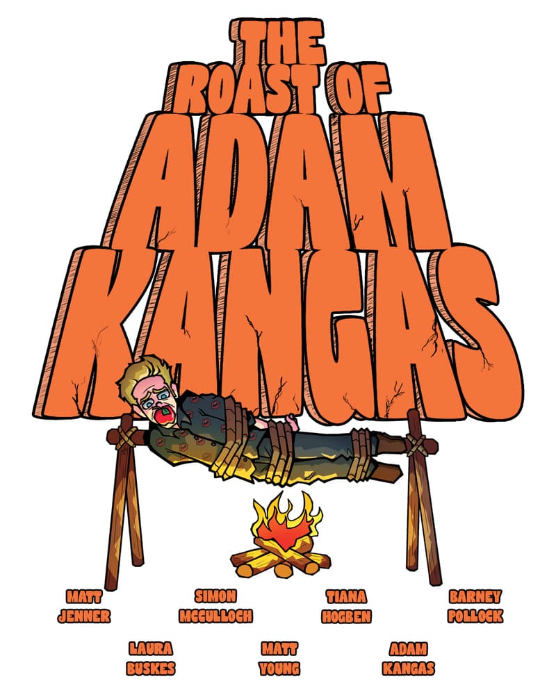 DEFROST 2026: The Roast of Adam Kangas